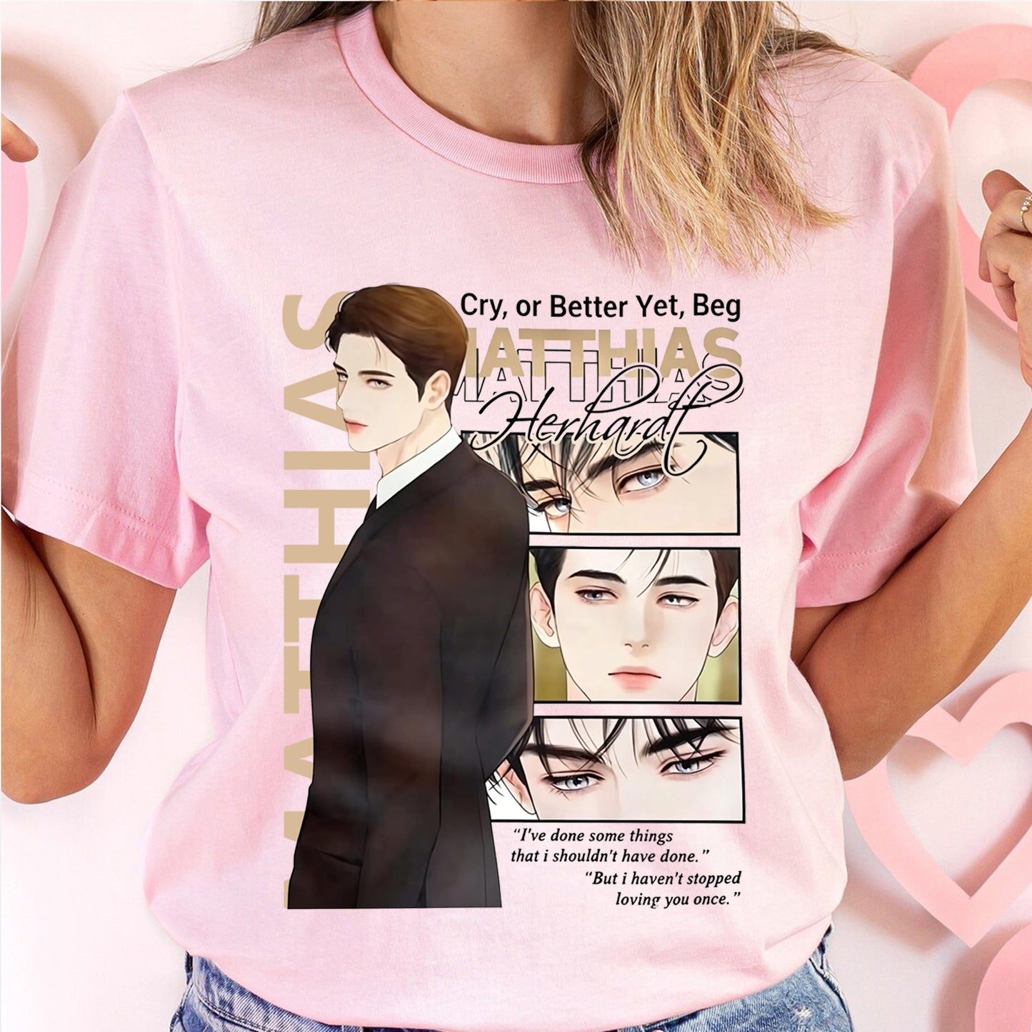 Matthias Cry or Better Yet, Beg Manhwa Vintage washed/COTTON T-shirt/Crewneck/Hoodie