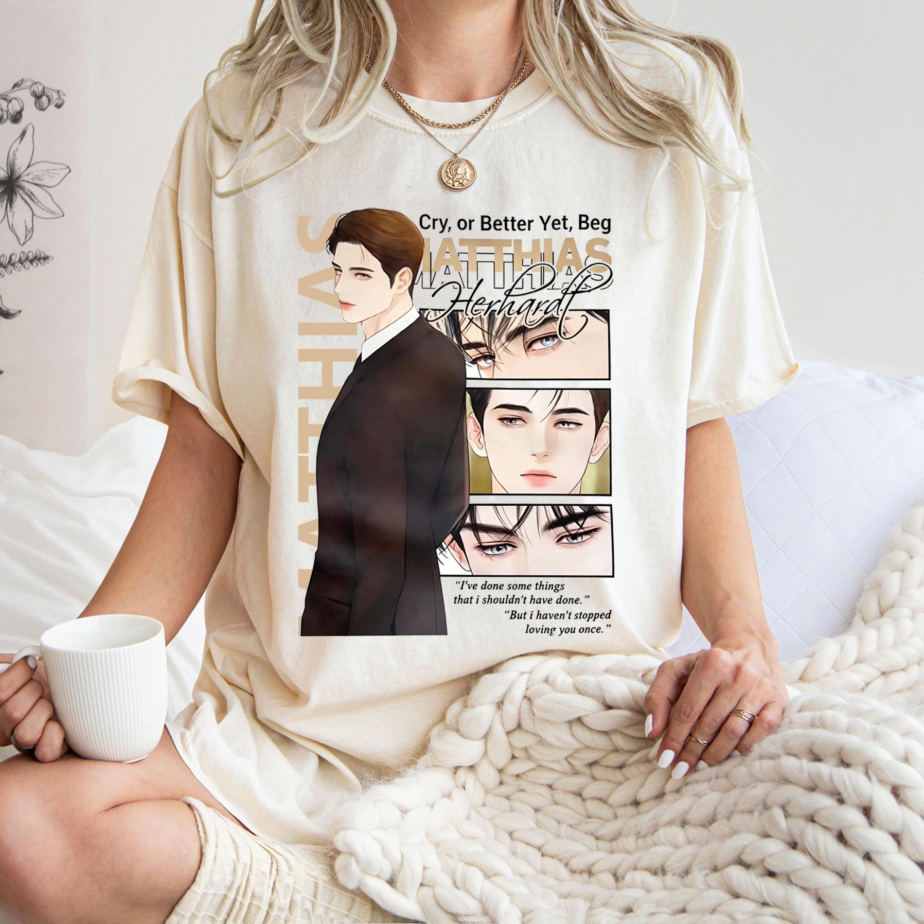 Matthias Cry or Better Yet, Beg Manhwa Vintage washed/COTTON T-shirt/Crewneck/Hoodie